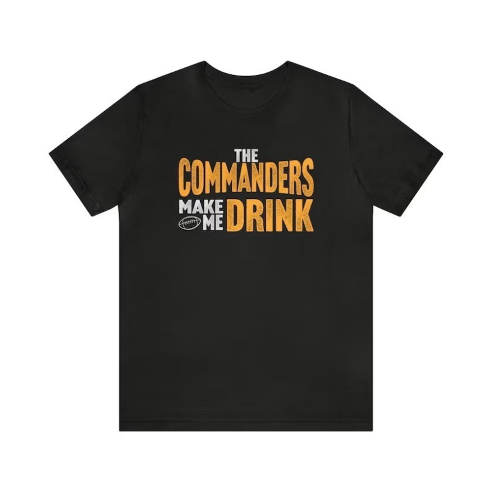 DC Commanders Football Funny Sarcastic Fan Shirt Washington Maroon Gold Tee